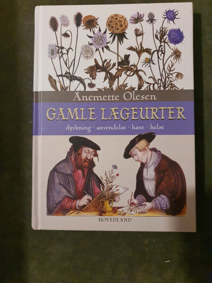 Gamle lægeurter, Annemette Olesen