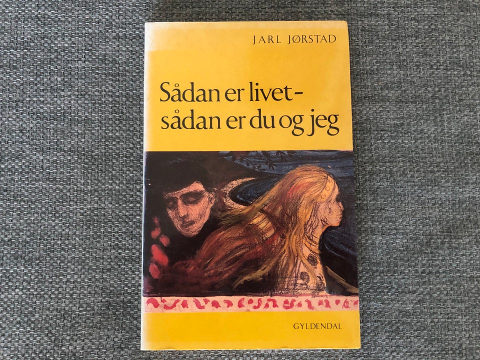 Sådan er livet - sådan er du og jeg,