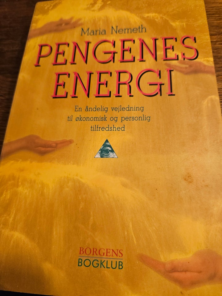 Pengenes energi, Maria Nemeth,