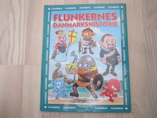 Flunkernes Danmarkshistorie ,