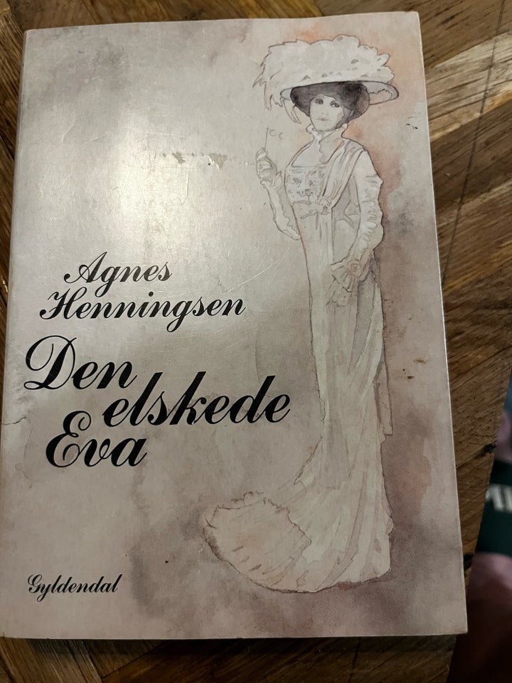 Den elskede Eva , Agnes Henningsen,