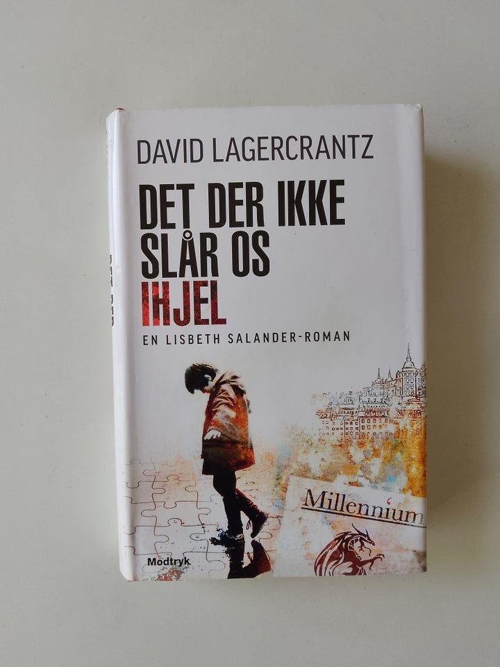 Det der ikke slår os ihjel David