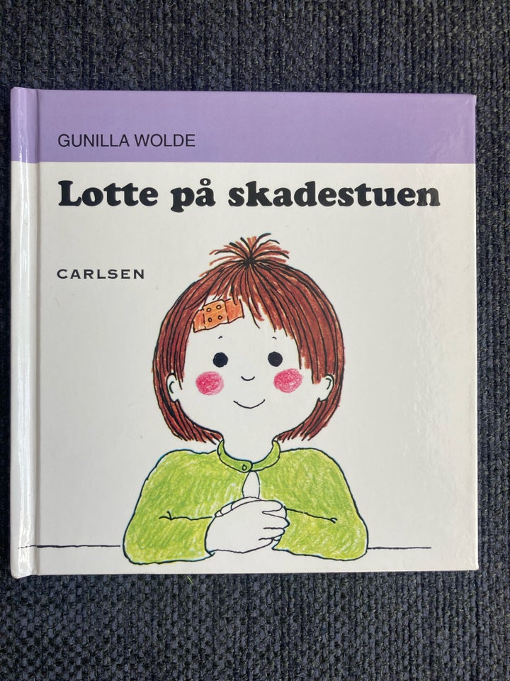 Lotte på skadestuen  Gunilla Wolde