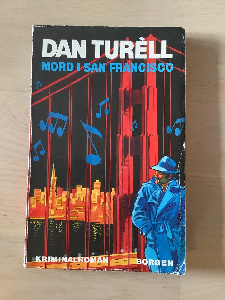 Mord i San Francisco, Dan Turéll,