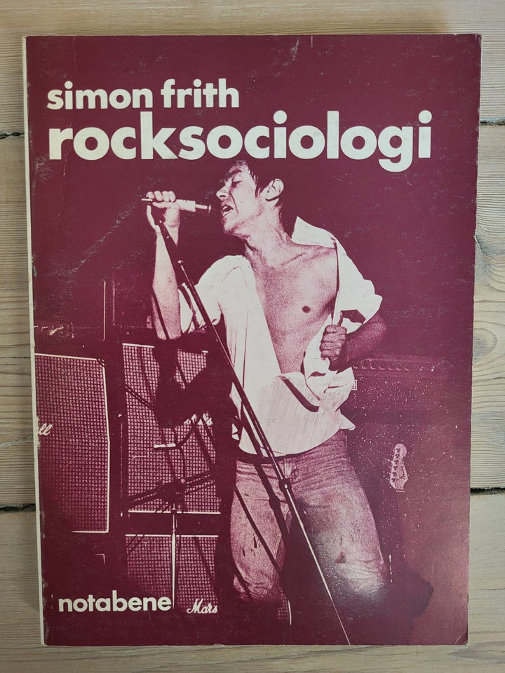 Rocksociologi, Simon Frith, emne: