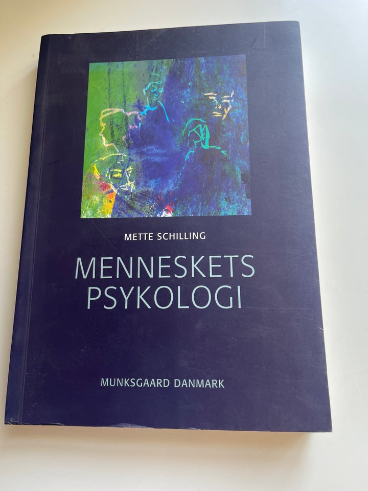 Menneskets psykologi, Mette