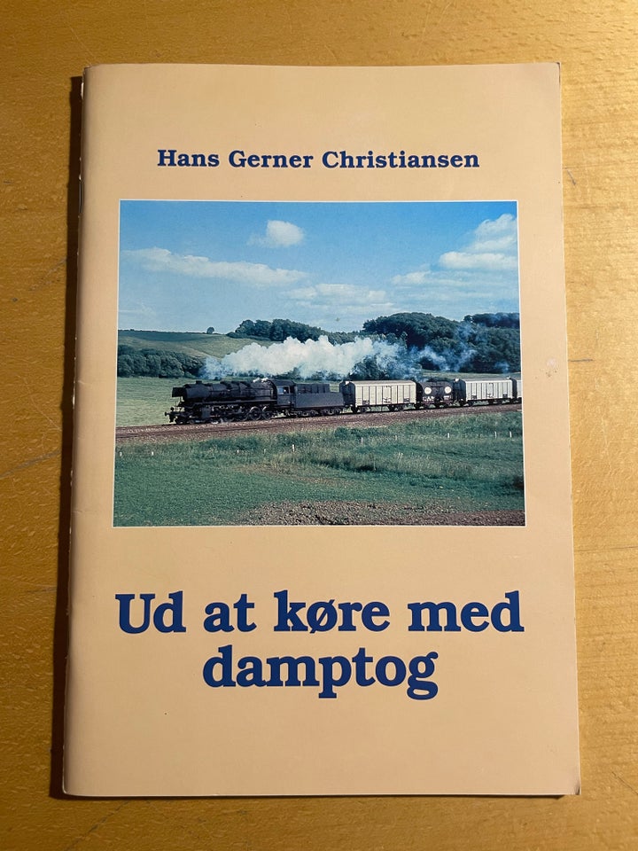 Ud at køre med damptog Hans Gerner Christiansen