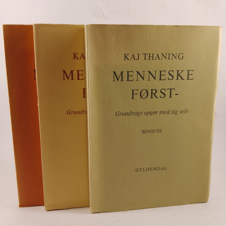 Menneske Først Bind 1-3 Kaj