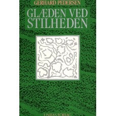 Glæden ved stilheden, Gerhard