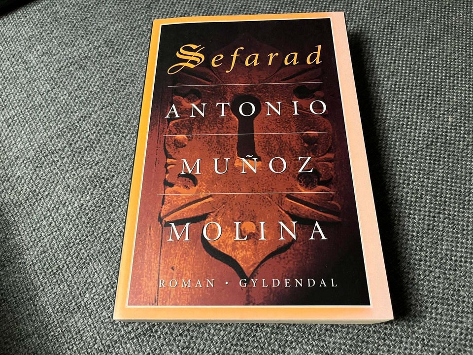 Sefarad, Antonio Muñoz Molina,