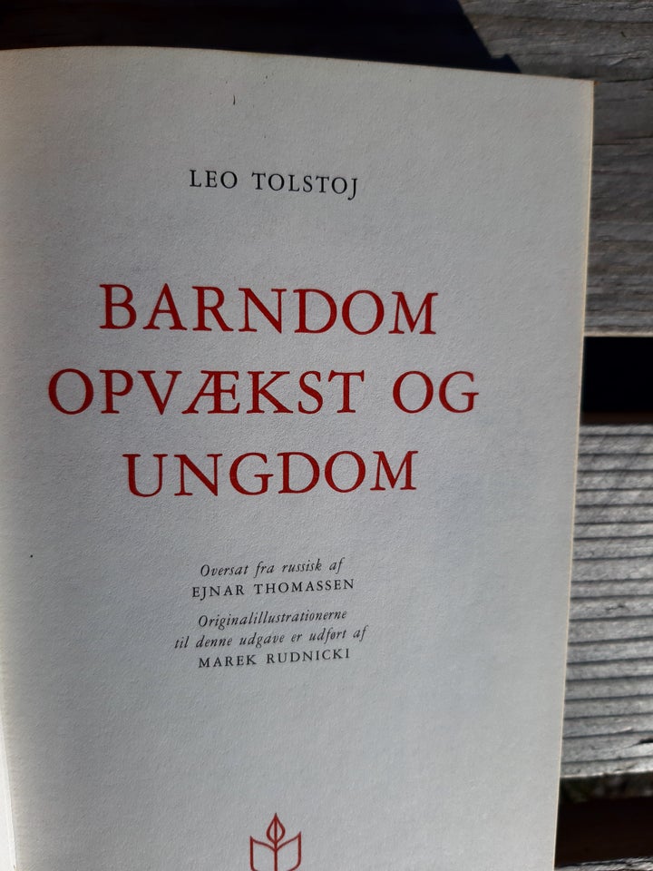 Barndom opvækst og ungdom, L.