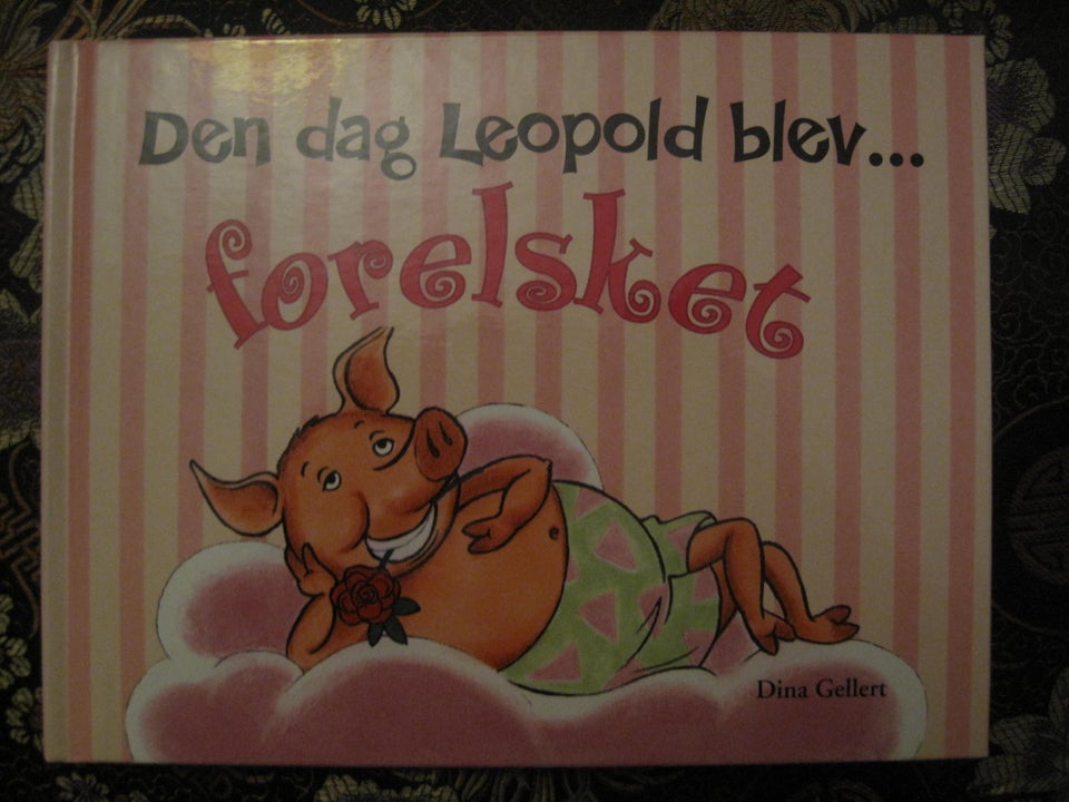 Den dag Leopold blev forelsket,