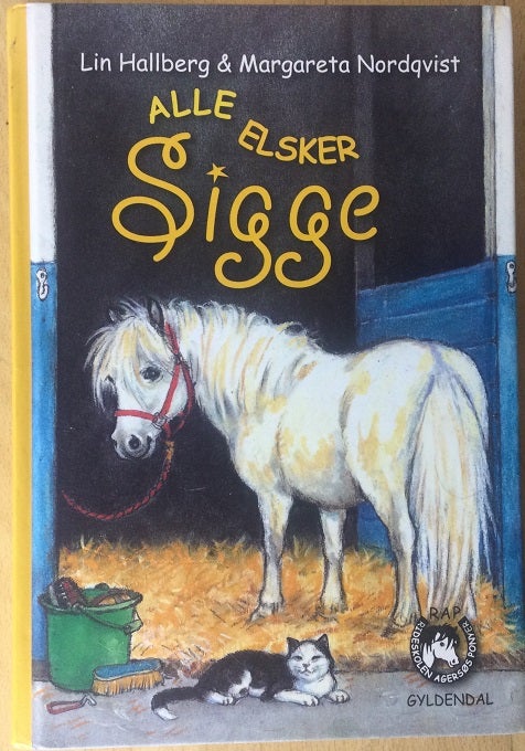 Alle elsker Sigge, Lin Hallberg og