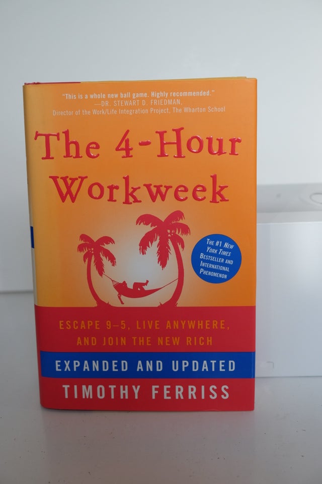 The 4-Hour Workweek Tim Ferriss