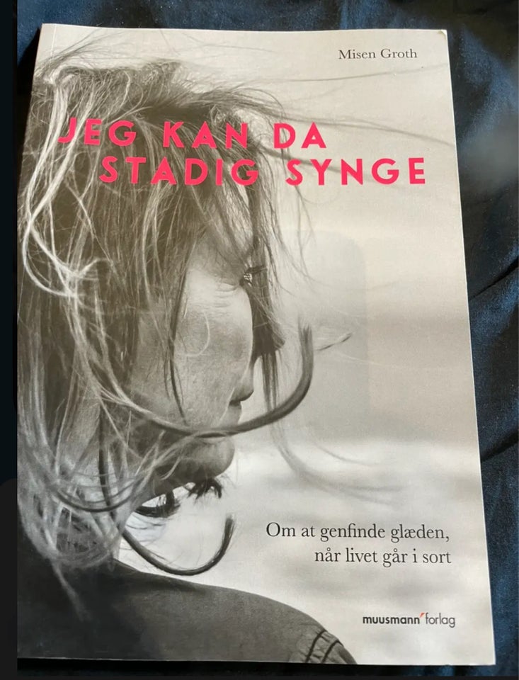 Jeg kan da stadig synge, Misen