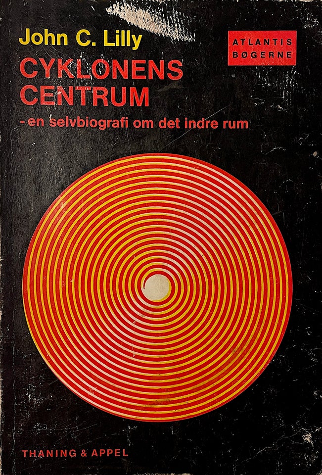 Cyklonens centrum, John C. Lilly,