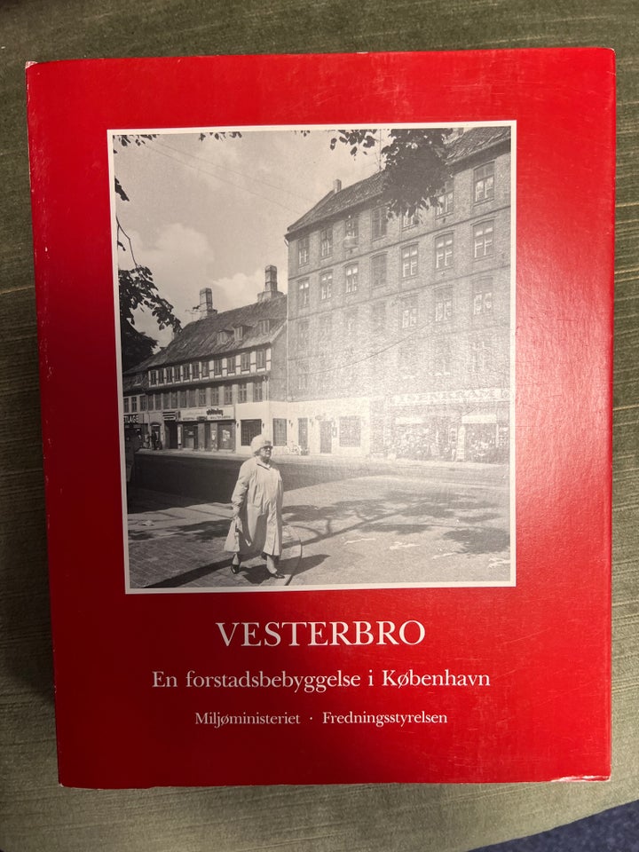 Vesterbro - en forstadsbebyggelse