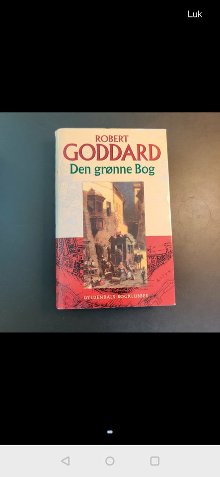 Den grønne bog, Robert Goddard,