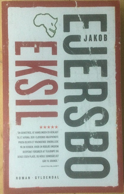 Eksil, Jakob Ejersbo, genre: anden