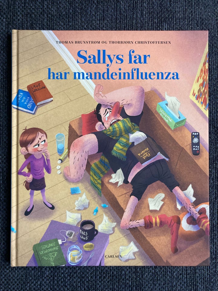 Sallys far har mandeinfluenza,