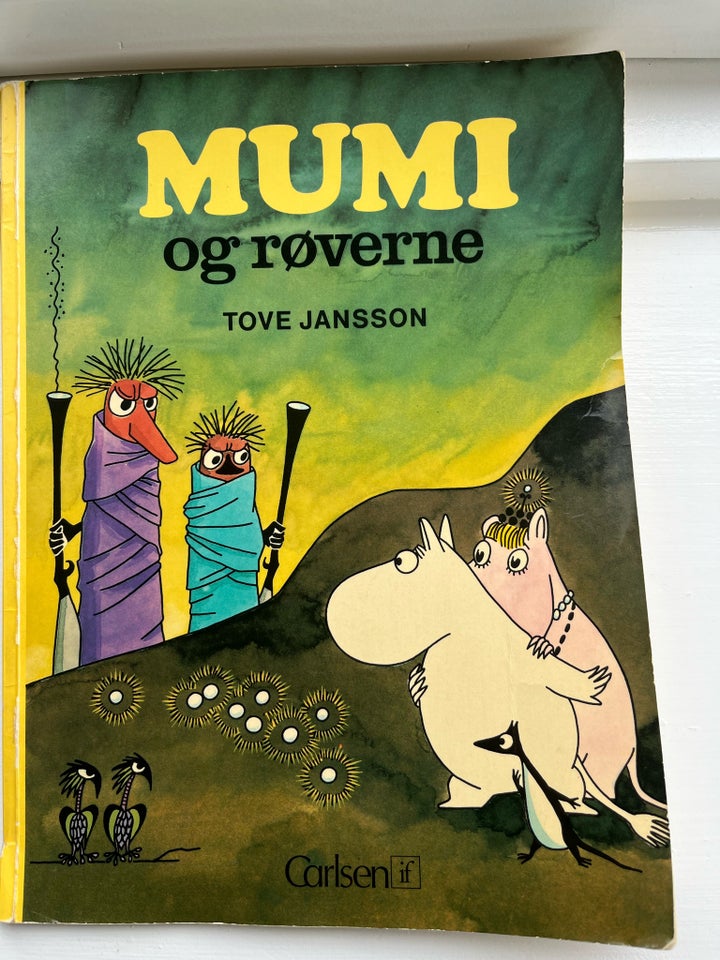 Mumi og røveren , Tove Jansson ,