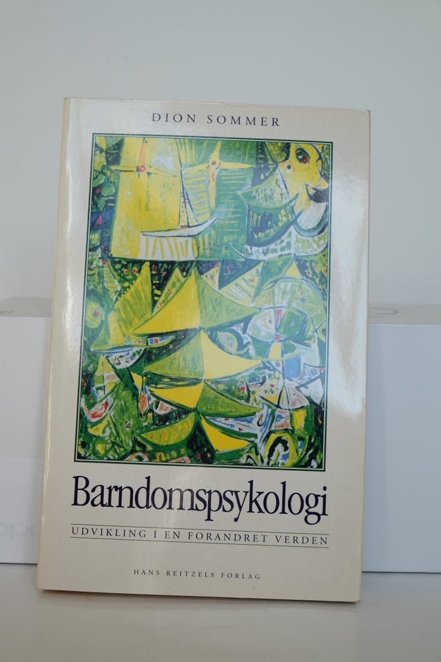 Barndomspsykologi, Dion Sommer ,