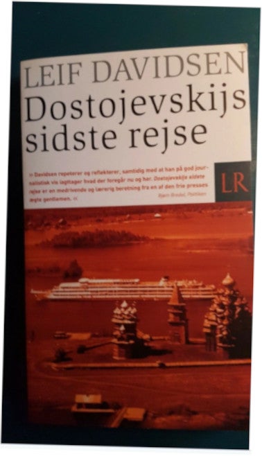 Dostojevskijs sidste rejse, Leif