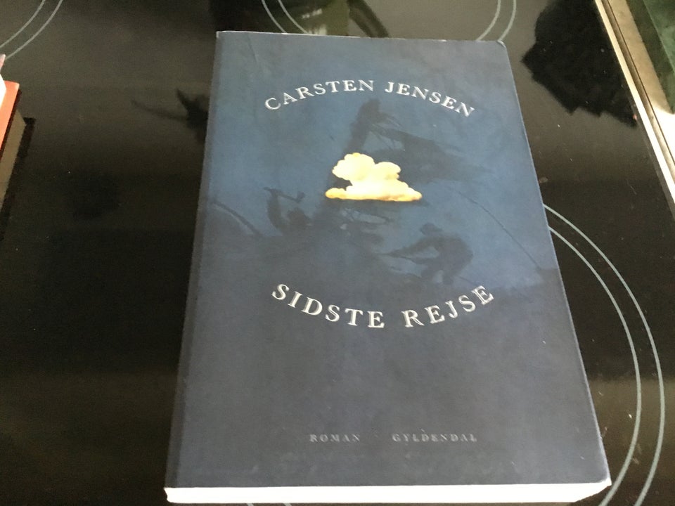 Sidste rejse, Carsten Jensen ,