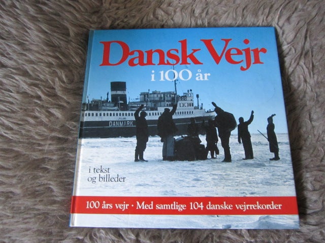 Dansk vejr i 100 år , emne: historie