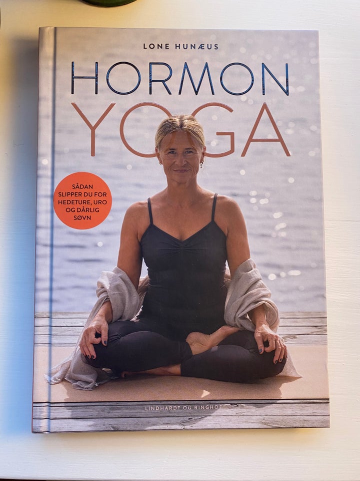 Hormon yoga, Lone Hunæus, anden bog