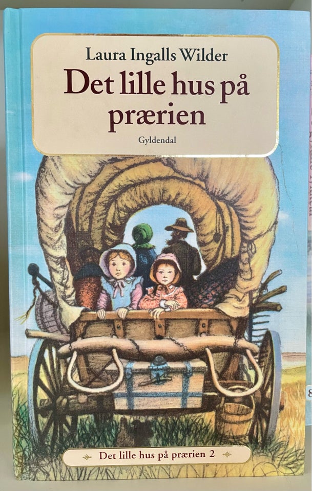 Det lille hus på prærien, nr. 1-10