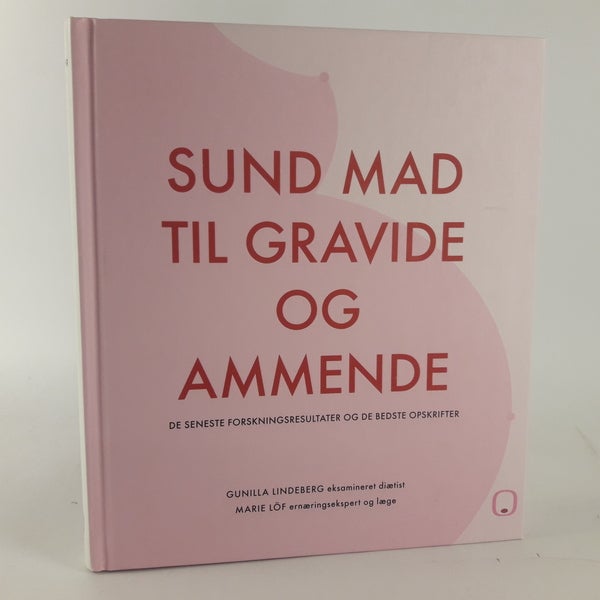 Sund mad til gravide og ammende,