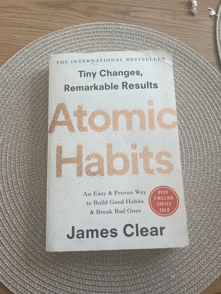 Atomic Habits , James Clear, anden