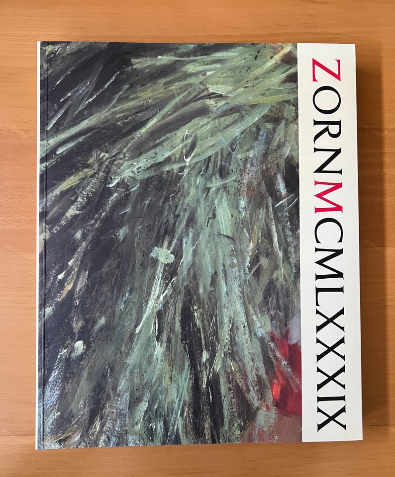 Zorn MCMLXXXIX, emne: kunst og