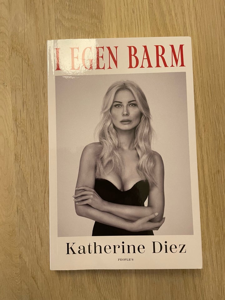 I egen Barm, Katherine Diez