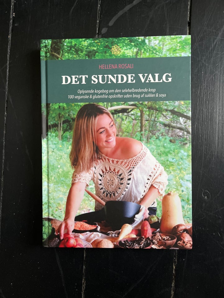 Det sunde valg, Hellena Rosali,