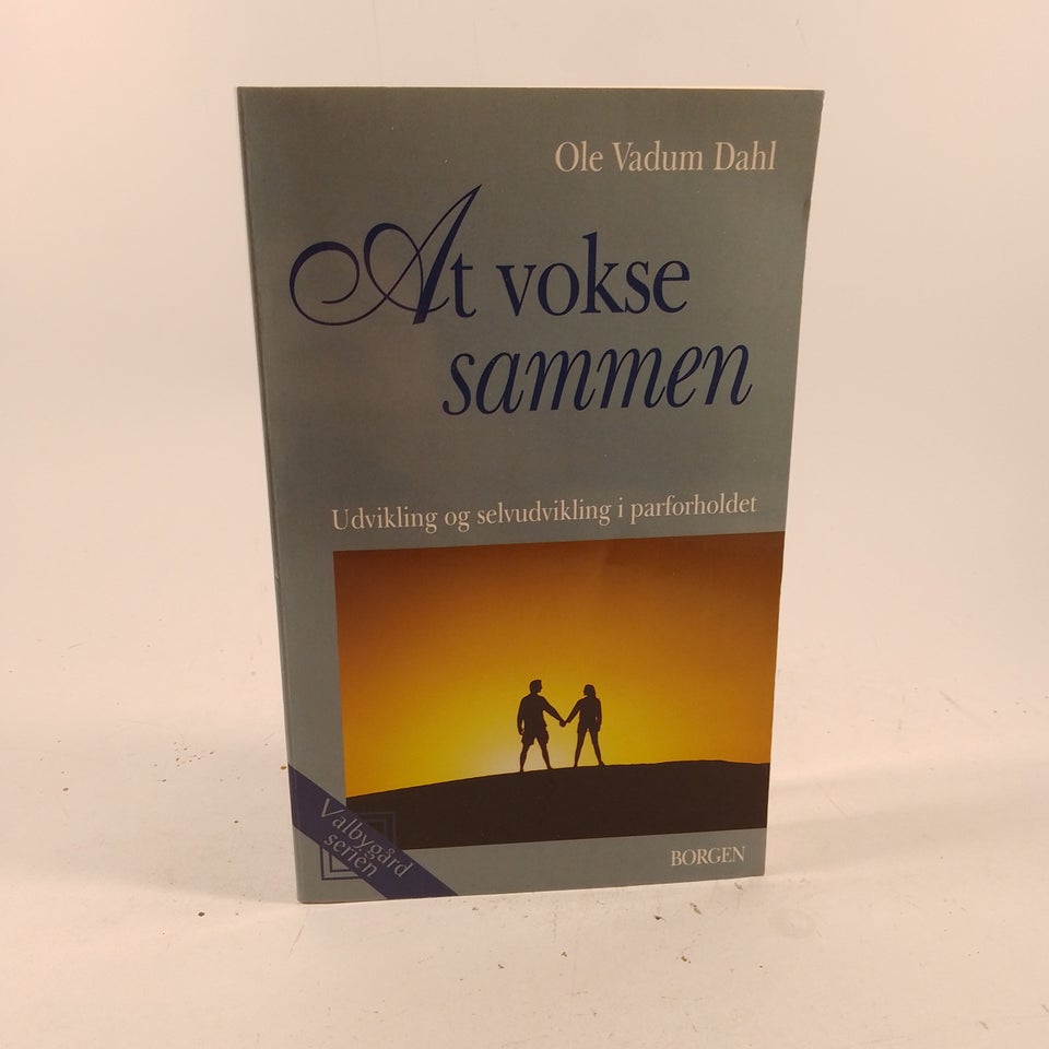 At vokse sammen  Ole Vadum Dahl 