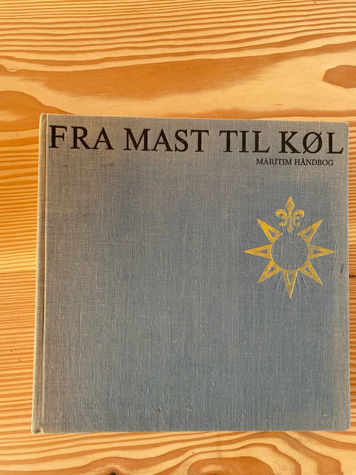 Fra mast til køl emne: skibsfart