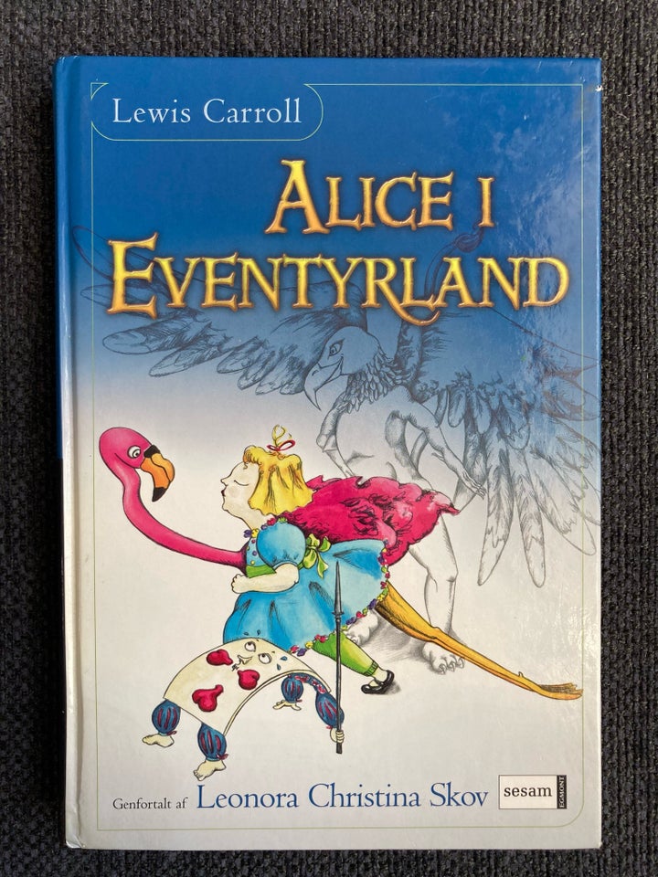 Alice i eventyrland , Lewis Carroll