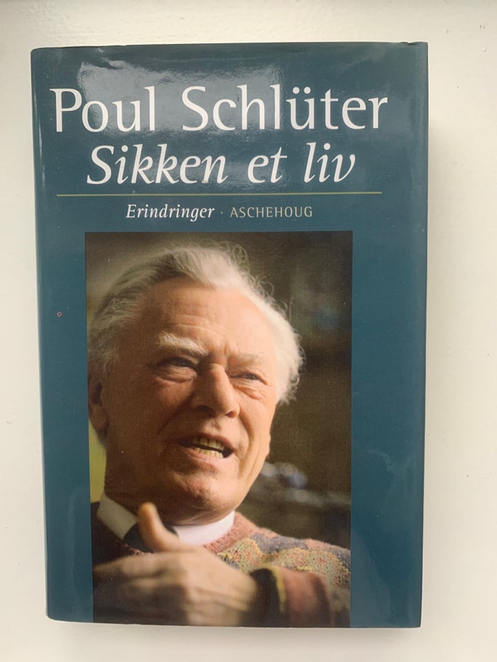 Sikken et liv, Poul Schlüter