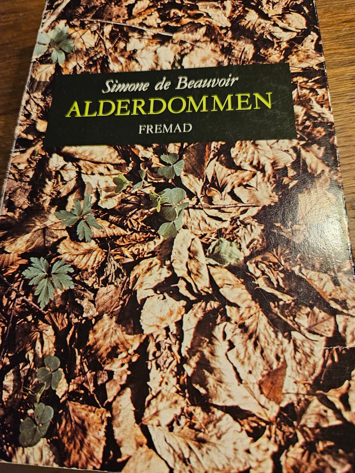 Alderdommen, Simone de Beauvoir,