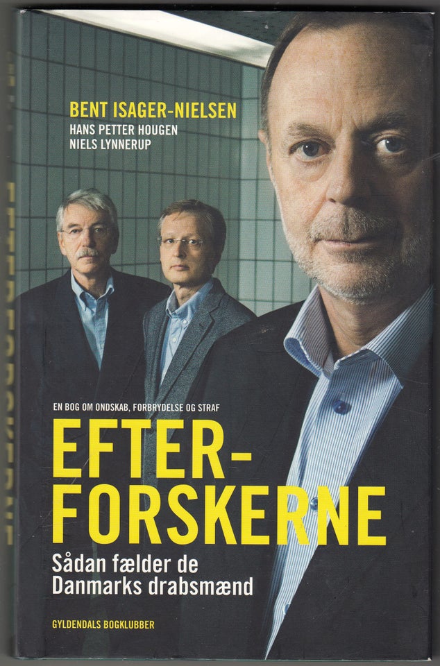 EFTERFORSKERNE , en bog om ondskab,