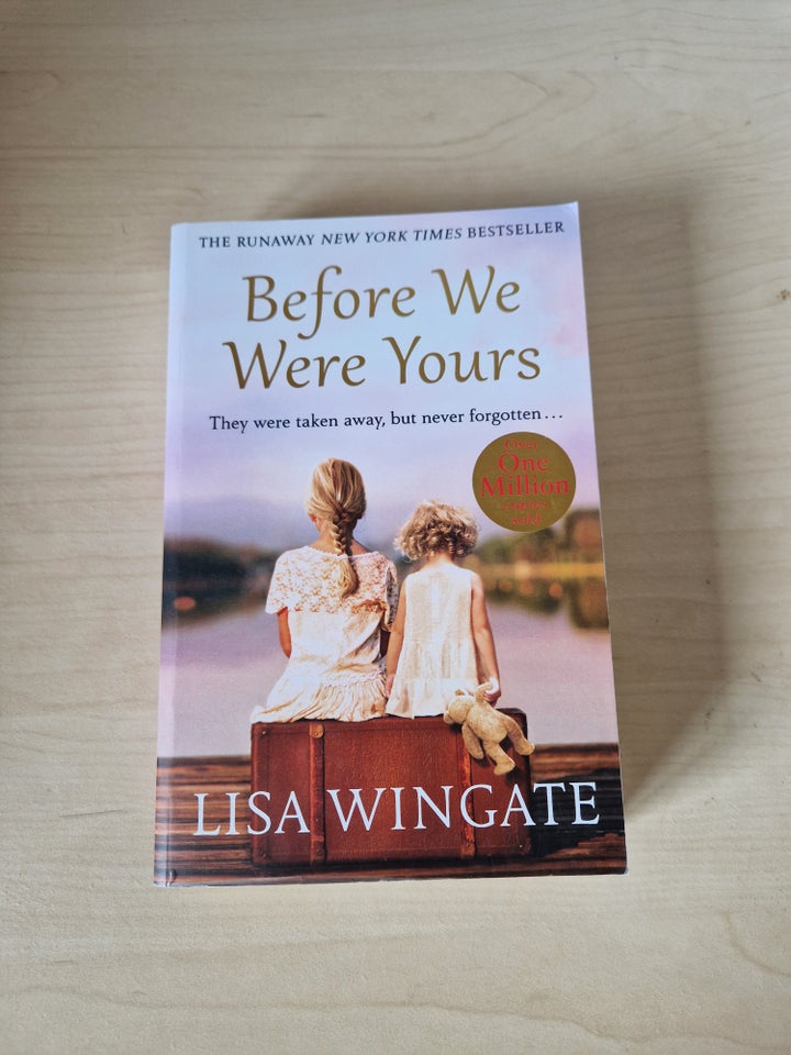 Before we were yours, Lisa Wingate,