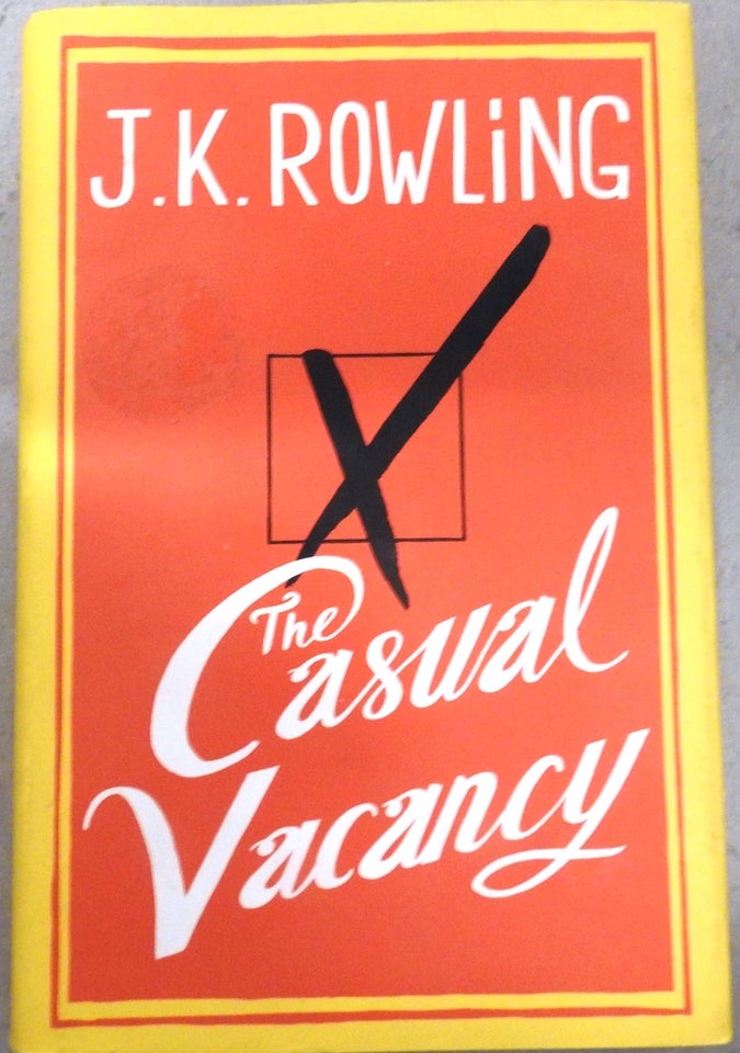 The Casual Vacancy, Rowling, J. K.