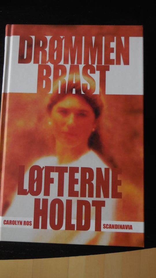 Drømmen brast løfterne holdt,