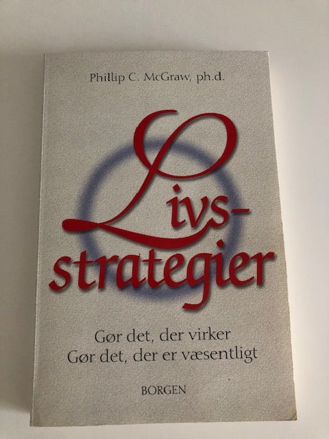 Livsstrategier, Philip McGraw,