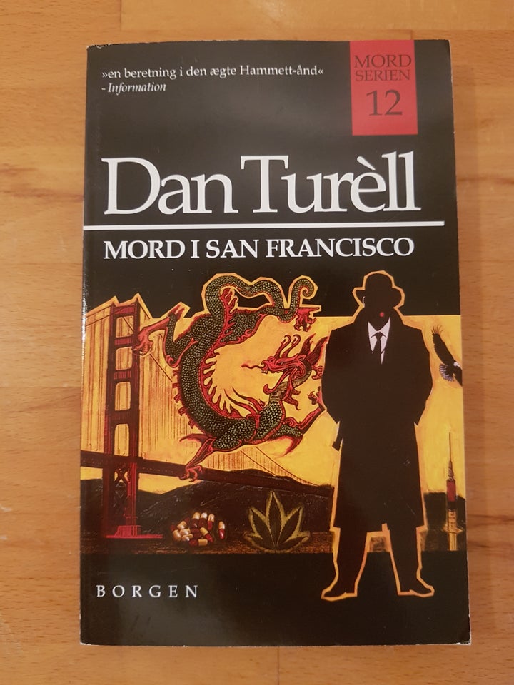 Mord i San Francisco, Dan Turèll,