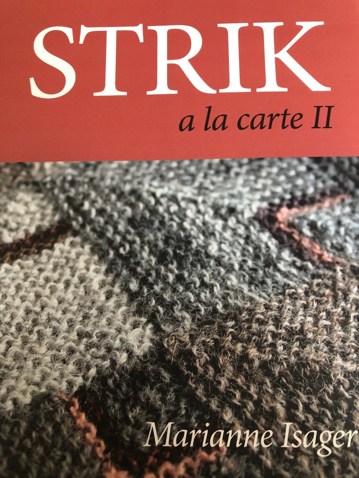 Strik a la Carte 2, Marianne Isager,