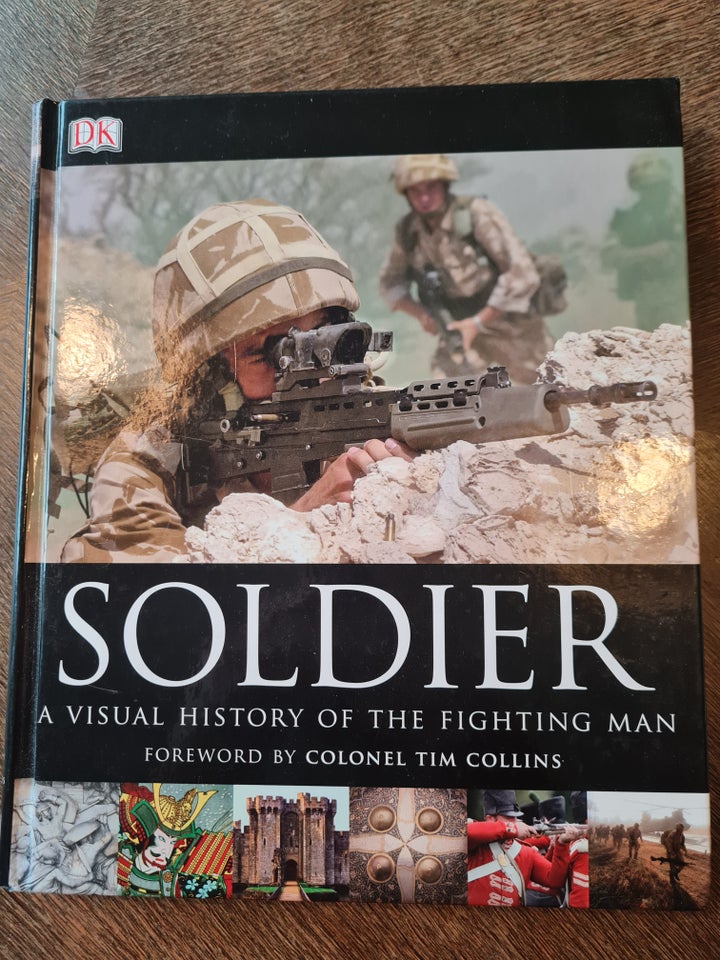 SOLDIER a visual historie of the