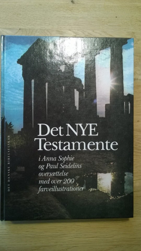 Det nye Testamente. Seidelins